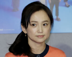 永作博美　朝ドラ好演の裏で夫が“国籍デマ”を激怒告発「韓国と結びつけようとする」