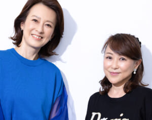 森尾由美×つちやかおり“おばあちゃん”になった80年代アイドル語る孫への愛