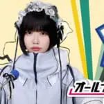 「もう僕がめちゃくちゃ悪い」あのちゃん　女性タレントから共演NG騒動の真相を告白